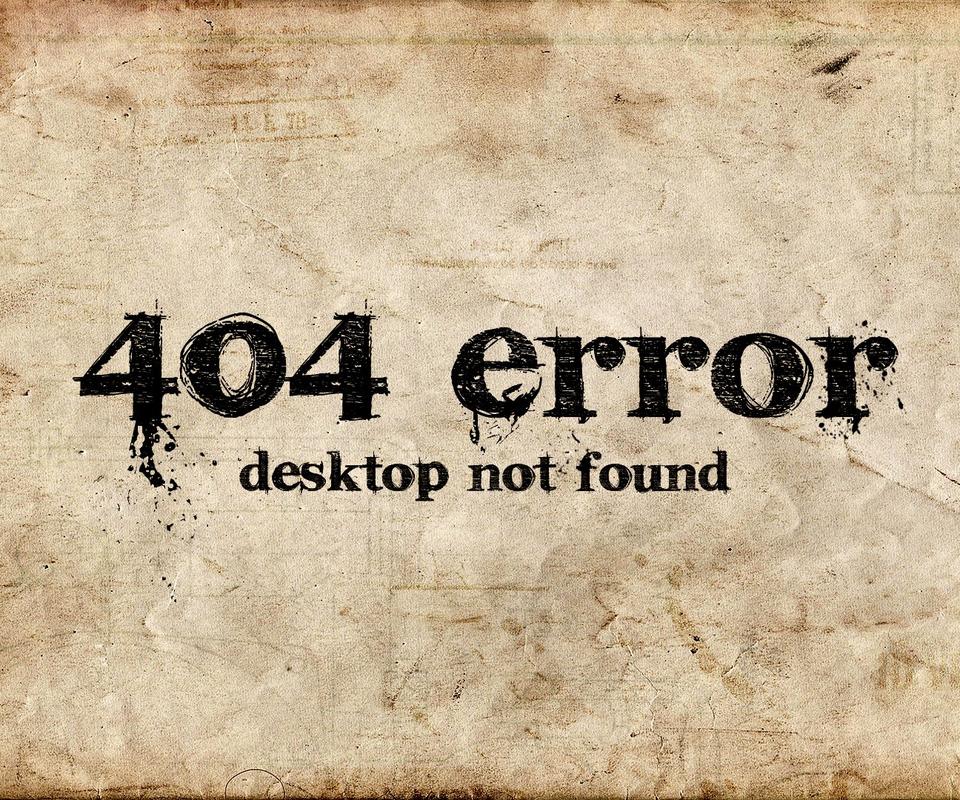 没有找到桌面404错误个性960x800安卓壁纸下载